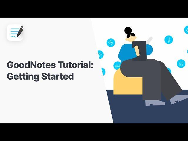 GoodNotes 5 Tutorial: Getting Started