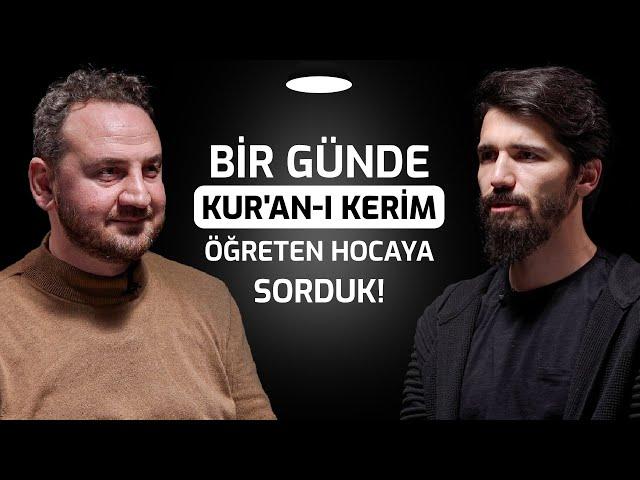 Bir Günde Kur'an Okumayı Öğreten Adama Sorduk! - Sözler Köşkü