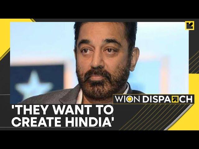 Language Row: Kamal Haasan's 'Hindia' Jibe Sparks Row | India News | WION Dispatch | World News