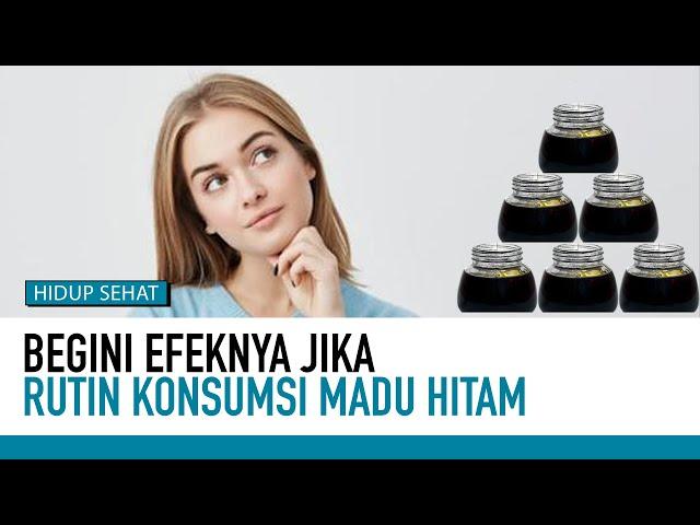 Manfaat Bagi Kesehatan Jika Rutin Konsumsi Madu Hitam | Hidup Sehat tvOne