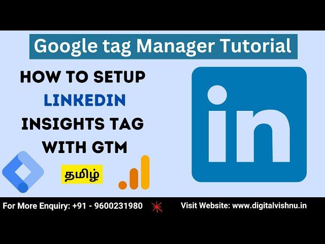 Google Tag Manager in Tamil - Google Tag Manager Linkedin - Linkedin Insights tag Google Tag Manager