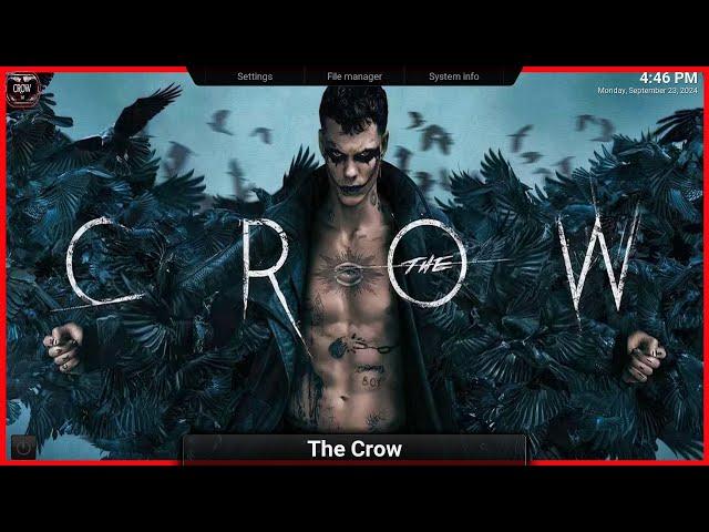 The Crow Kodi Build