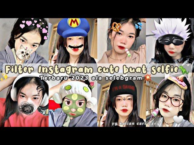 13+ FILTER INSTAGRAM CUTE BUAT SELFIE TERBARU ALA SELEBGRAM||For ios & android️