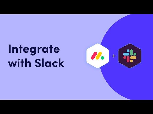 Slack Integration | monday.com tutorials