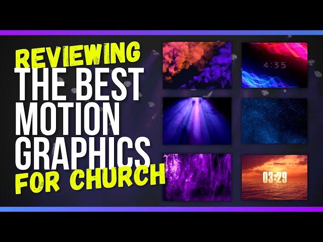 Church Motion Backgrounds and Graphics | Reviewing the 3 Best in 2023