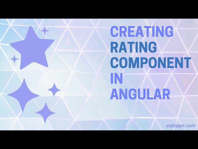 Creating rating component in angular