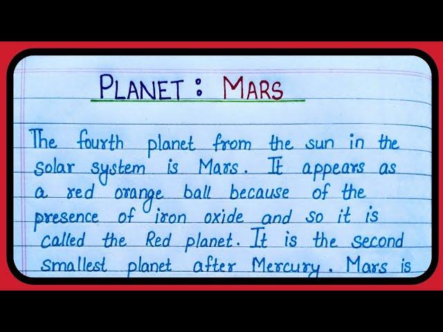 Essay on Planet: Mars, About planet Mars, Red planet, Solar system planet Mars, 4th planet