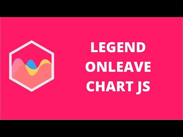 Legend Onleave Chart JS | ChartJS 2.9.x