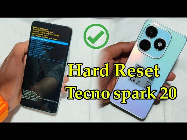 Hard Reset Tecno spark 20