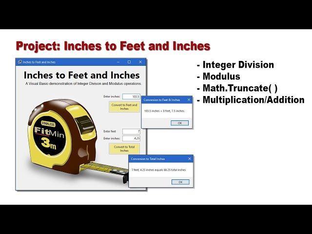 OOP Programming (VB) - 03L Inches to Feet and Inches Project