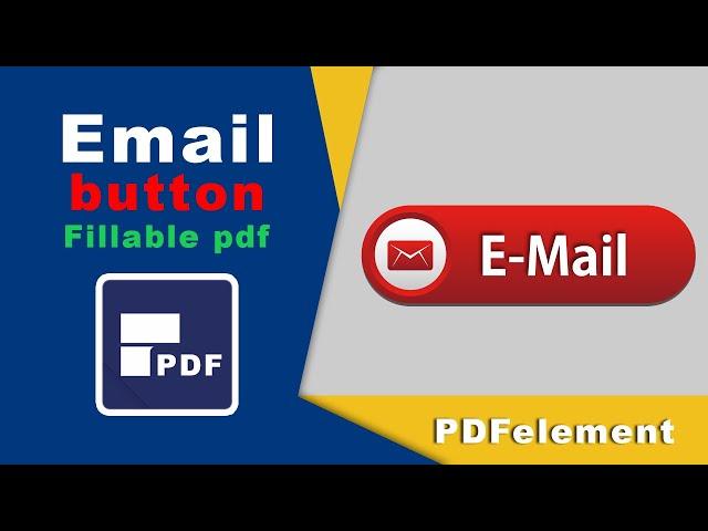 How to create Email button to Fillable pdf form using pdfelement