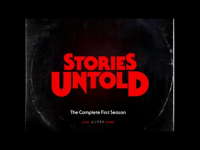 Stories Untold Soundtrack - Stories Untold