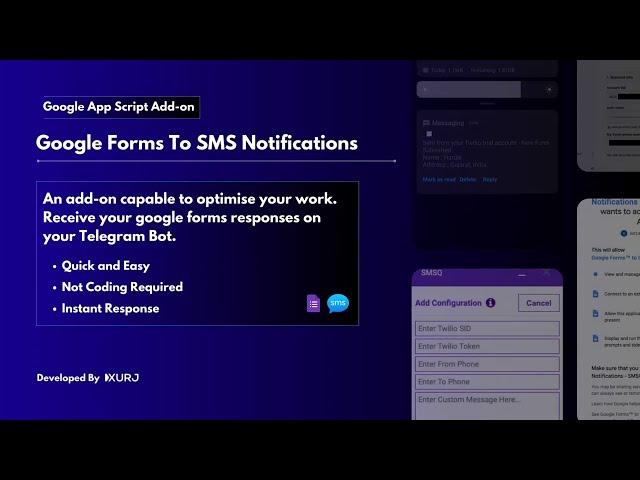 Google Forms™ to SMS Notifications Tutorial - By XURJ