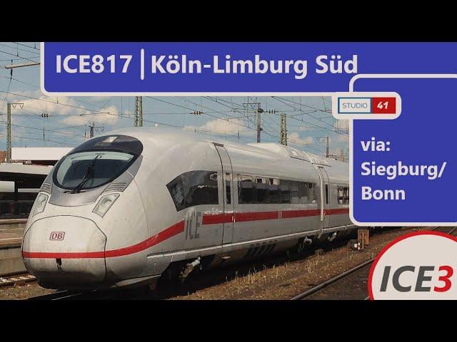 Führerstandsmitfahrt/Cabride Köln-Limburg Süd *ICE817* (ICE3 II BR407)