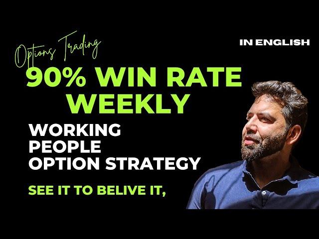 Fearless Weekly Options Trading | 0 Stress | For Working People | English Video