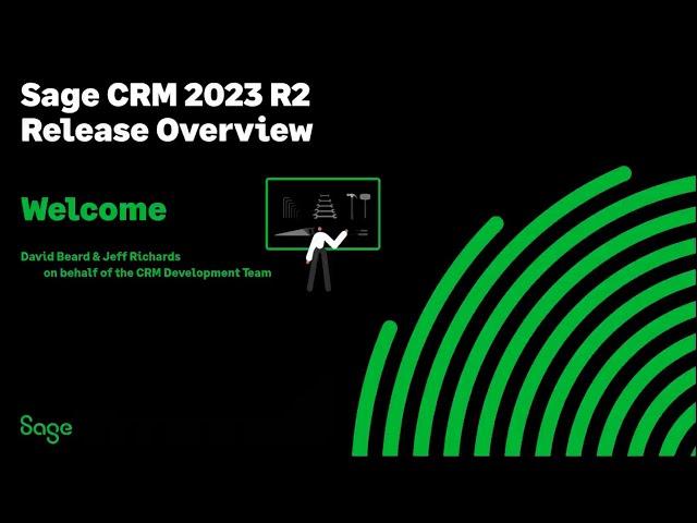 Sage CRM 2023 R2 Release Overview