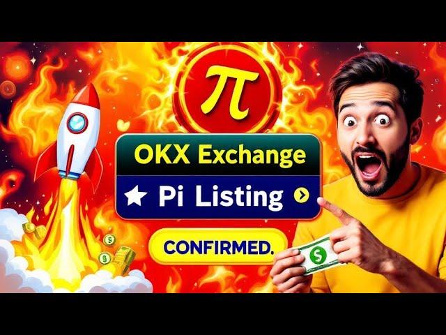 Okx Exchange Pi Listing Confirmed | Pi Trades Start Soon - স্বপ্ন এবার সত্যি হতে চলেছে।