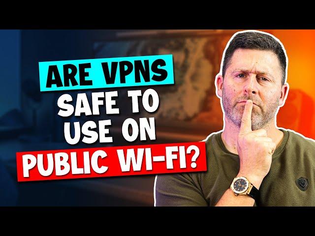 Are VPNs Safe to Use On Public Wi-Fi?