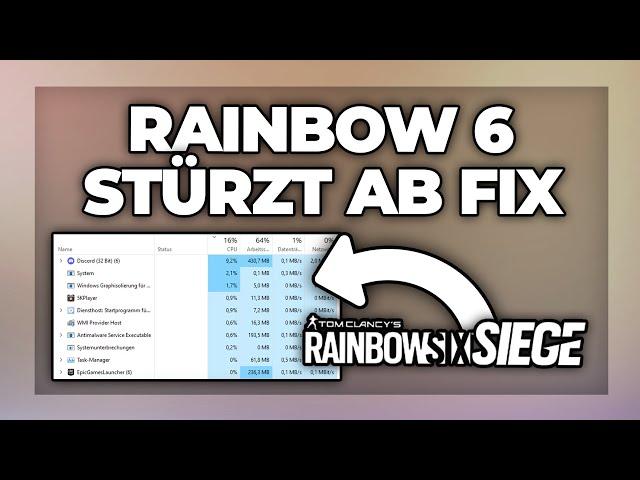 Rainbow Six Siege Crash / stürtzt ab - Problemlösung | Crash Fix Tutorial