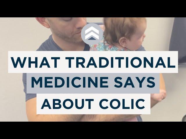 What Traditional Medicine Says About Colic vs. What Is Really Is 