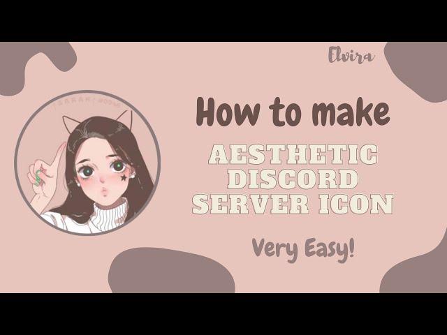 How to make Aesthetic Server Icons│Discord│Join our Server│Elvira