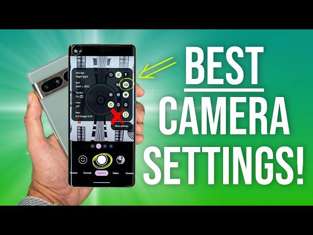 Pixel 7 Pro - Camera Settings You Need To Know!