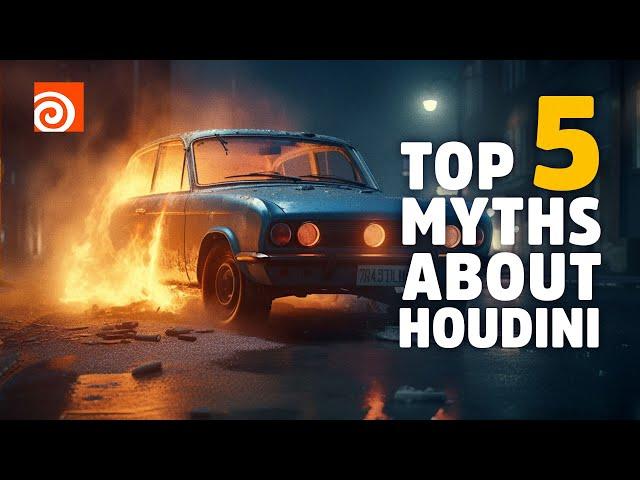 Top 5 Myths About Houdini