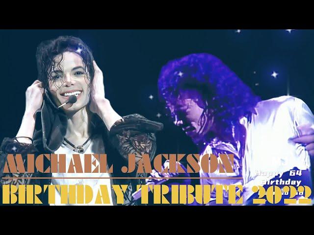 Michael Jackson  Happy 64th Birthday Michael! 2022