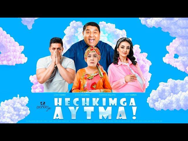 HECHKIMGA AYTMA  (o'zbek film) | ХЕЧКИМГА АЙТМА (узбекфильм)