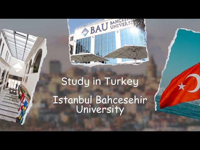 Turkish private universities introduction series | Istanbul Bahcesehir University 