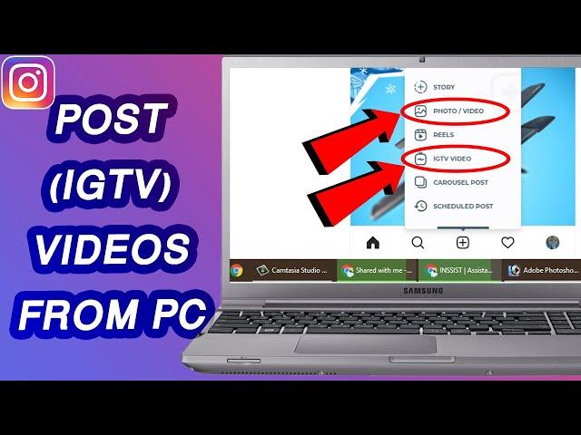 How To Upload Instagram / IGTV Videos from PC | Instagram Tips and Tricks