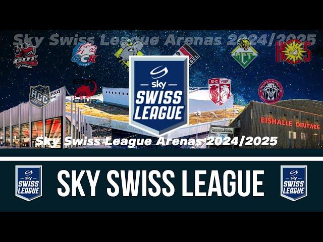 Sky Swiss League Arenas  2024/25