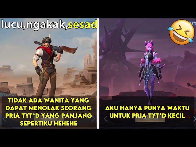 Percakapan Hero Sesad Bahasa Indonesia mobile legend || Dialog Hero Sesad