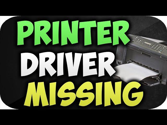 How to fix Printer Driver is unavailable on windows 10 