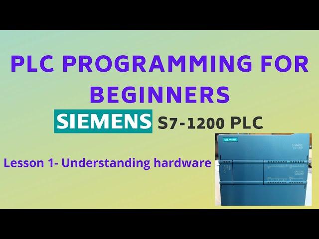 PLC programming for beginners Tutorial 01 - Understanding Siemens S7-1200 PLC hardware #simatic