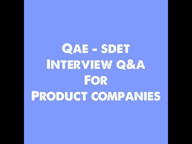 Interview Questions & Answers for Product Companies with examples