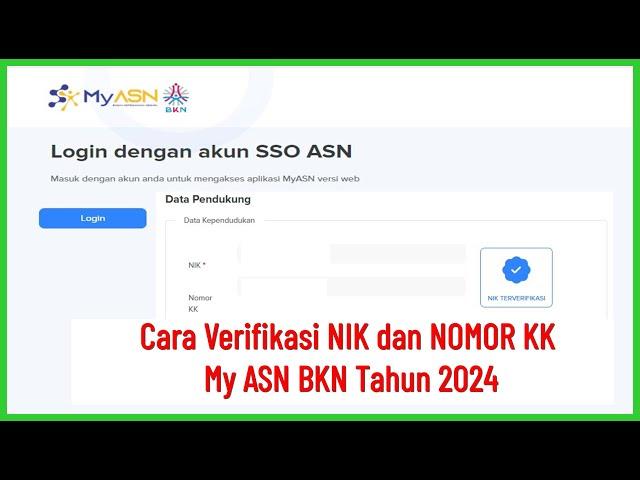 Cara Verifikasi/Validasi NIK dan NOMOR KK My ASN BKN Tahun 2024