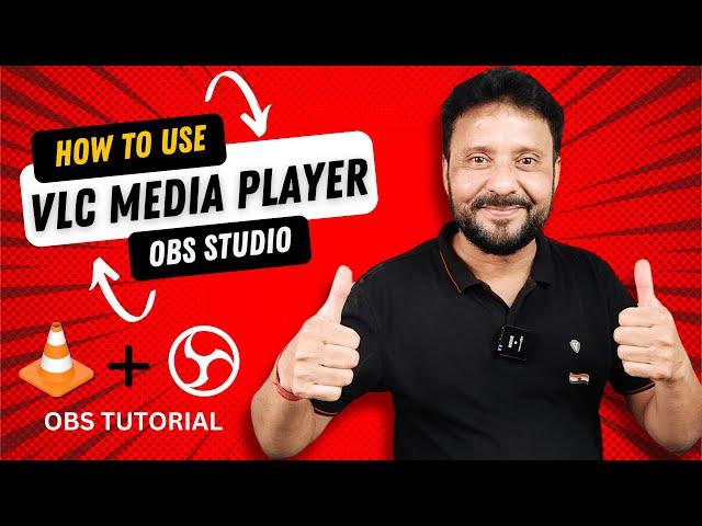 How To Use VLC Video Source In OBS | How To Add VLC Media Player In OBS Studio | Tutorial | Hindi