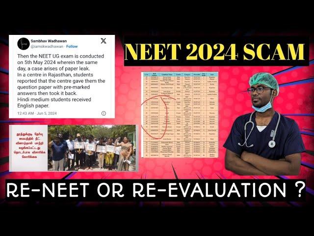 NEET 2024 SCAM | RE-NEET OR RE-EVALUATION ? | LATEST NEWS  | PAPER LEAKED