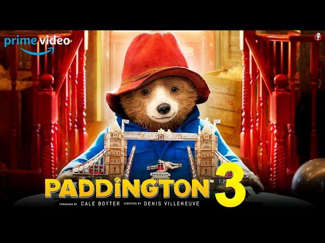 Paddington 3 - Teaser (2024) | Release Date, First Look Poster, Reaction, Expectations, Filmaholic