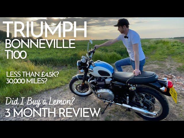 Triumph Bonneville T100 | 3 Month Review | Was Buying a Used High Mileage bike a Bad Decision?