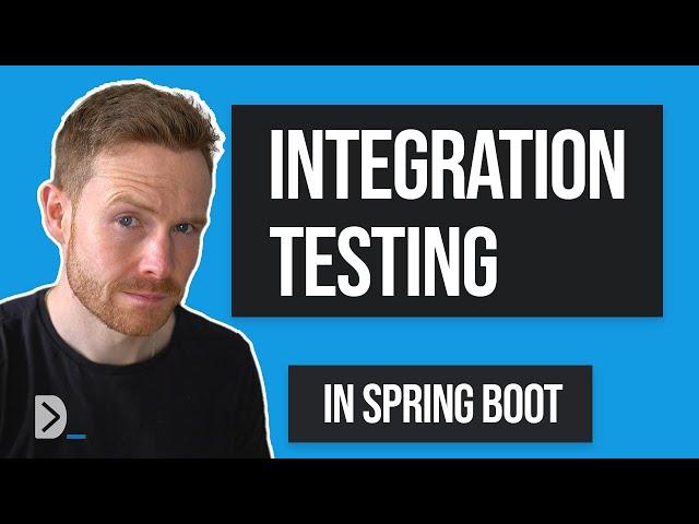 Test your app for REAL: How to Integration Test in Spring Boot