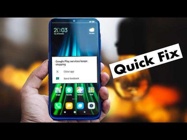 Google play services keeps stopping Fix | Google play services Problem Fix