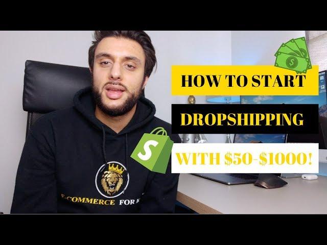 How Much Money You Need To Start Shopify Dropshipping in 2020