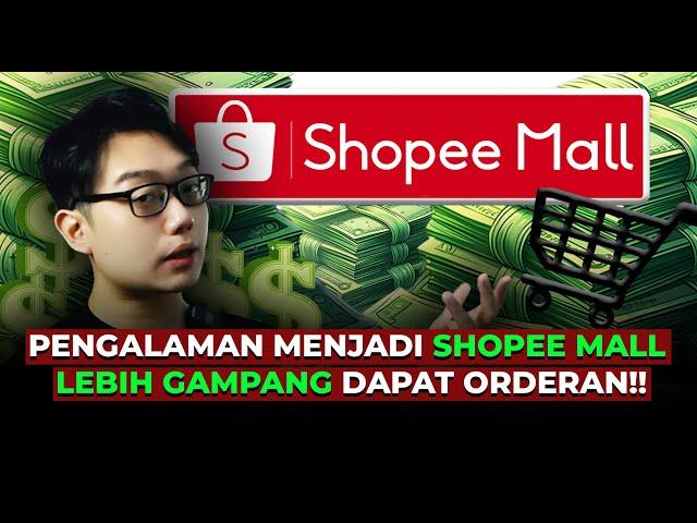 Pengalaman Menjadi Shopee Mall Lebih Enak dan Lebih Gampang Dapat Orderan !