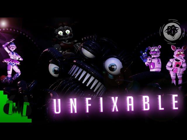 DAGames - "Unfixable" (FNAF Sister Location Song)