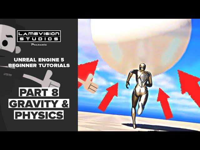 Unreal Engine 5.1 Tutorials Part 8 | Gravity & Physics