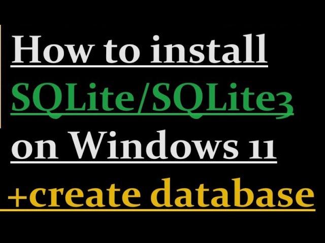 How to install sqlite3 on windows 11