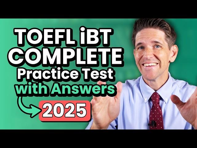 Complete TOEFL iBT Practice Test with Answers (2025)