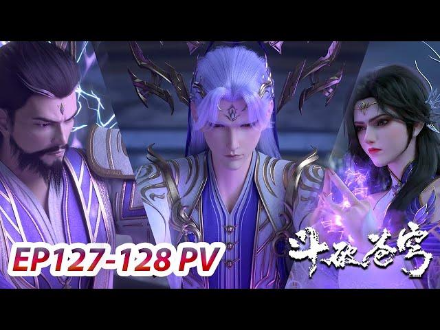 MULTI SUB -【Battle Through the Heavens】EP127-128 PV | Chinese Animation